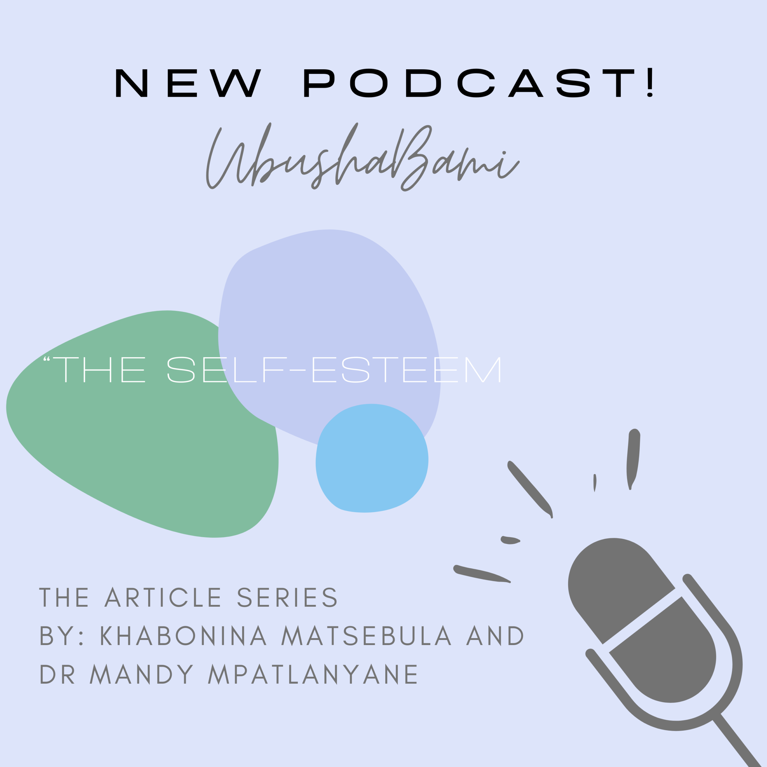 The Self-esteem series